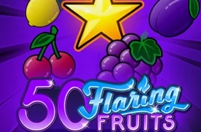 50 Flaring Fruits